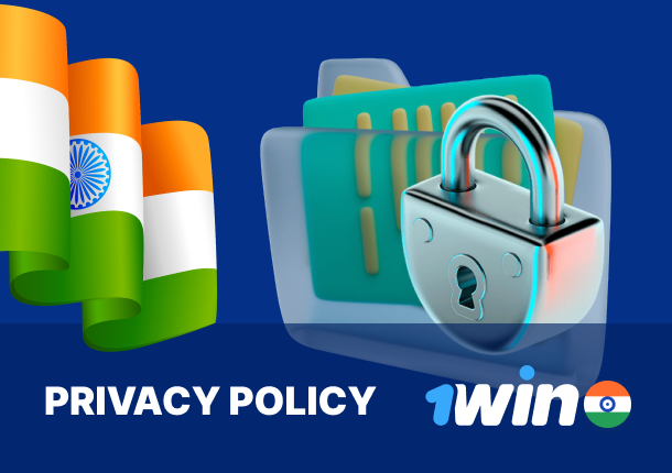 1win Privacy Policy in India