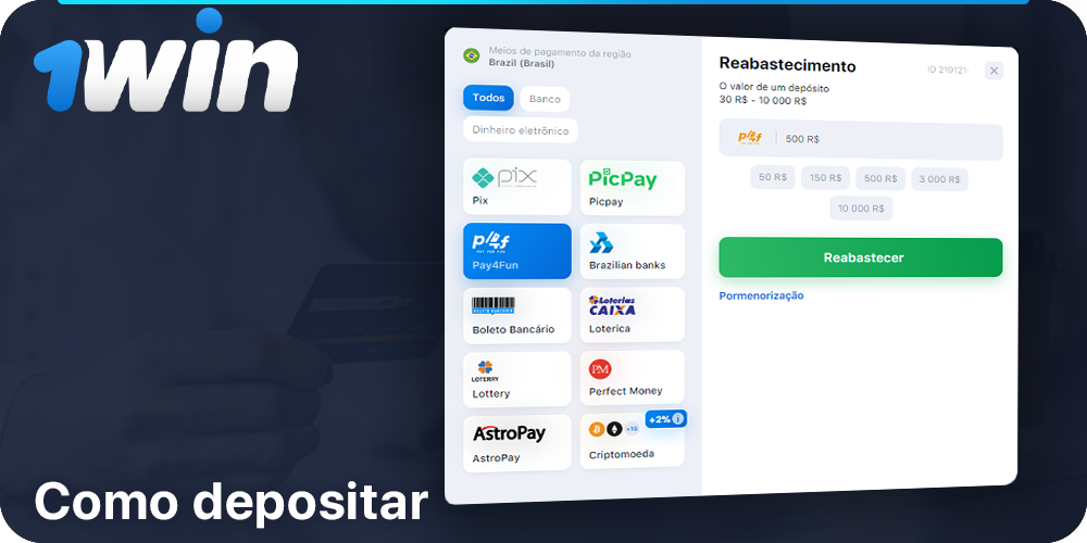 Instruções sobre como financiar uma conta de 1Win para jogadores brasileiros