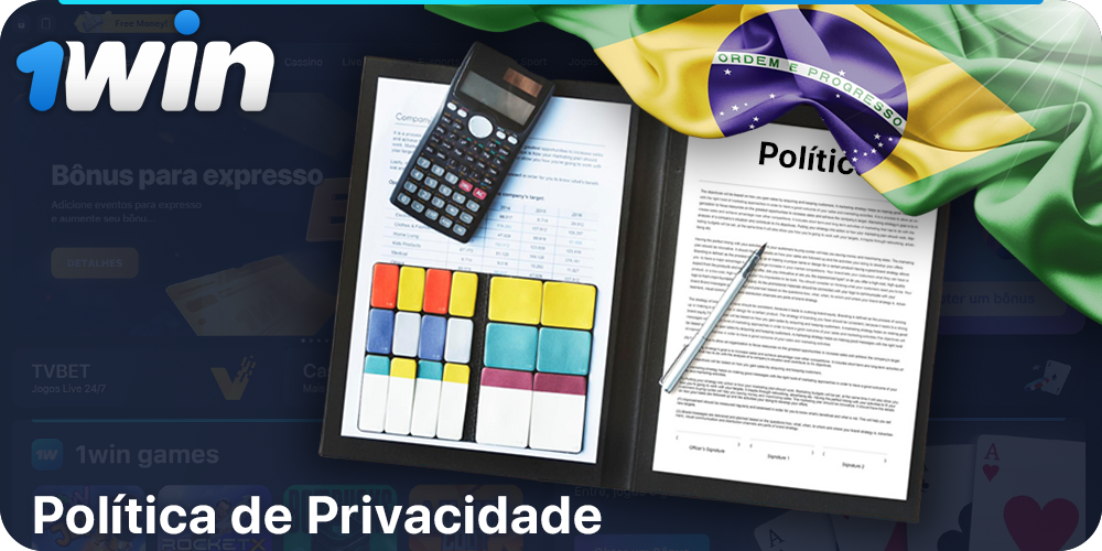 1Win Política de Privacidade no Brasil